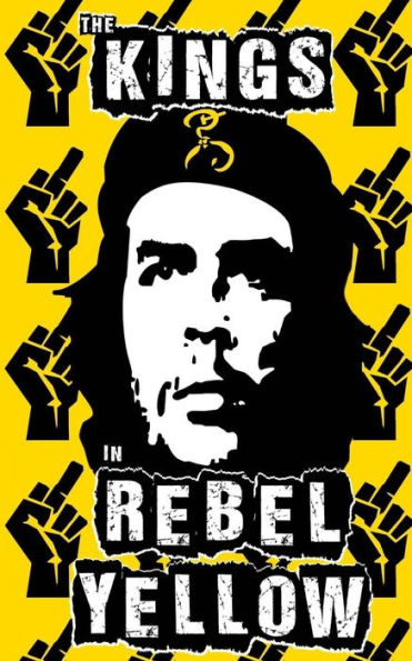 The Kings In Rebel Yellow