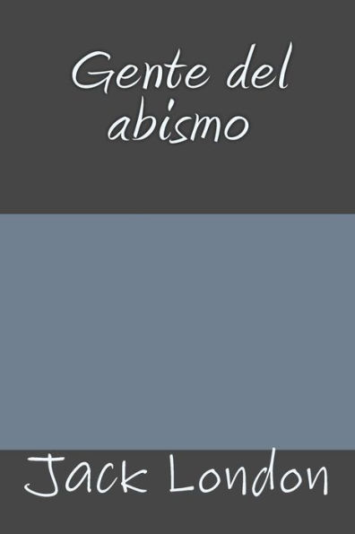 Gente del abismo (Spanish Edition) - 9781981398188