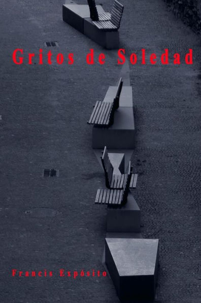 Gritos de Soledad (Spanish Edition)