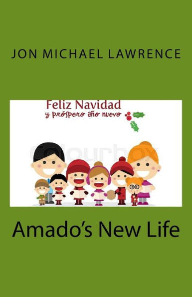 Amado's New Life