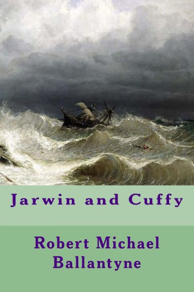 Jarwin and Cuffy - 9781981476312