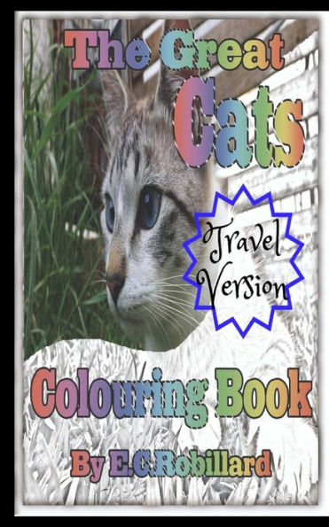 The Great Cats Colouring Book Travel Version