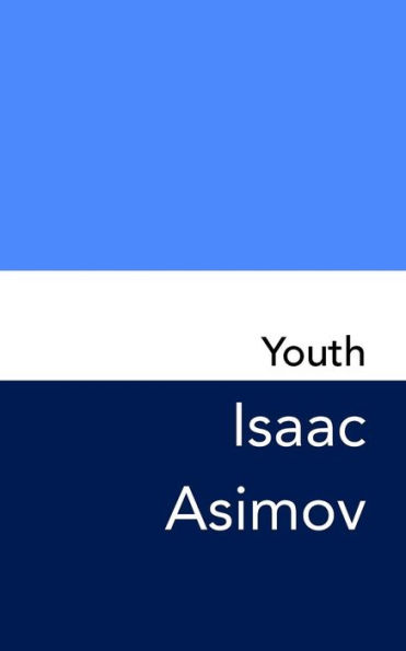 Youth : Original And Unabridged