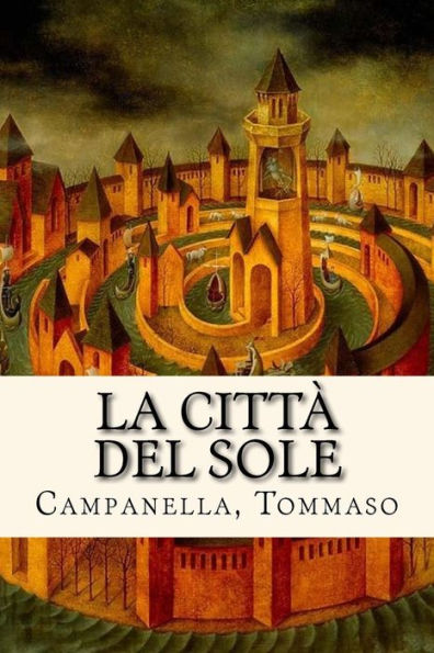 La Citt? del Sole (Italian Edition) - 9781981545216