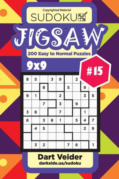 Sudoku Jigsaw - 200 Easy To Normal Puzzles 9X9 - 9781981572502