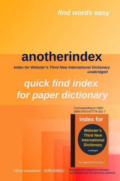 anotherindex: Índice del tercer nuevo diccionario internacional de Webster íntegro