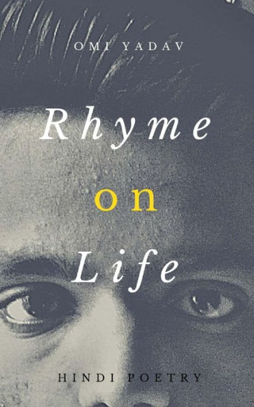 Rhyme On Life (Hindi Edition)