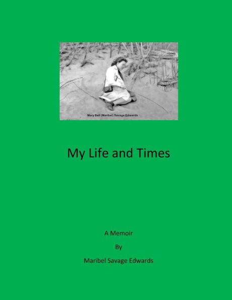 My Life And Times - 9781981601899