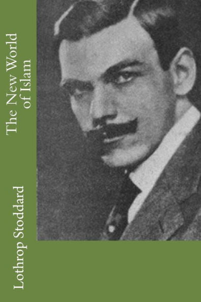 The New World Of Islam - 9781981658176