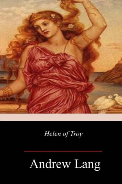 Helen of Troy - 9781981667345