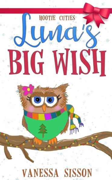 Luna'S Big Wish
