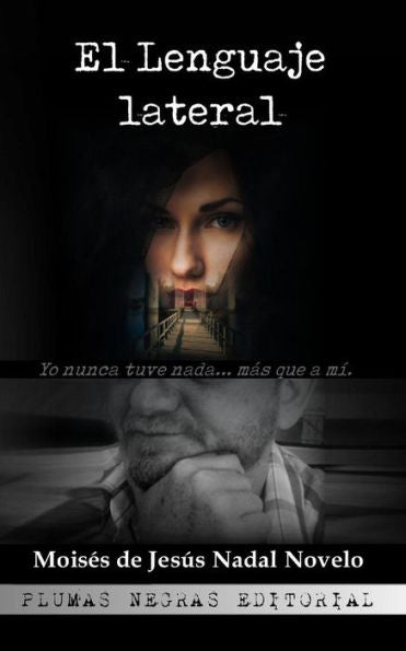 El lenguaje lateral (Spanish Edition)