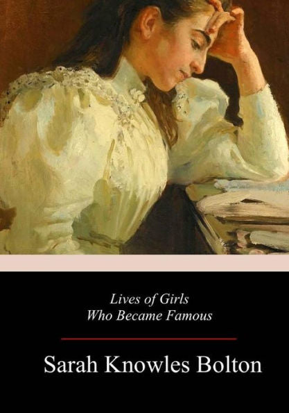 Lives Of Girls Who Became Famous - 9781981699971