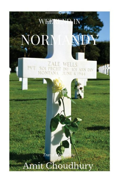 Weekend In Normandy