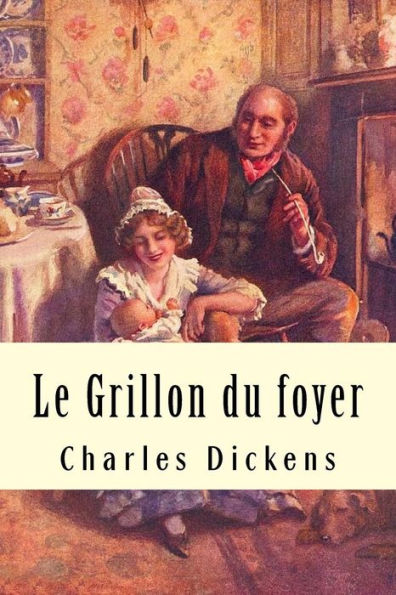 Le Grillon du foyer (French Edition) - 9781981747764