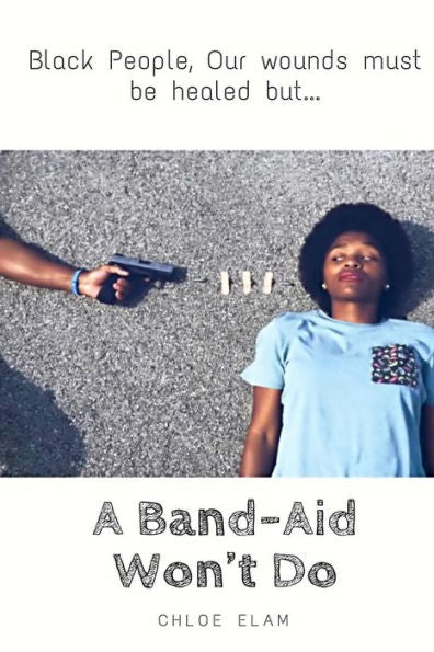 A Band-Aid Won't Do: Black People, Our Wounds Must Be Healed But...