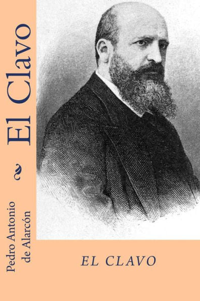El clavo (Spanish Edition) - 9781981808045