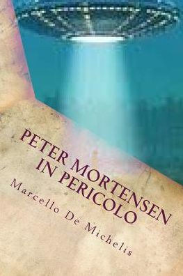 Peter Mortensen In Pericolo : Ufo