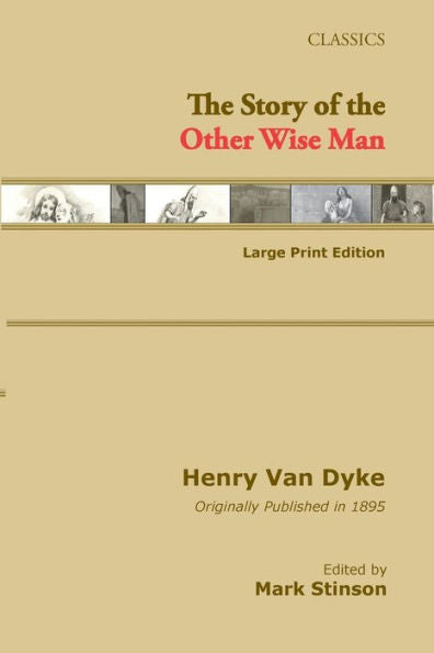 The Story Of The Other Wise Man (Large Print)