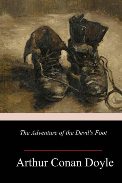 The Adventure Of The Devil'S Foot - 9781981848492