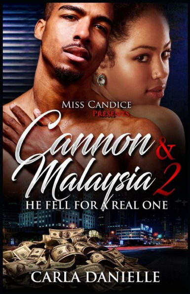 Cannon & Malaysia 2: Se enamoró de uno real
