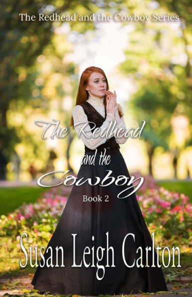 The Redhead And The Cowboy : Book 2