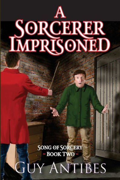 A Sorcerer Imprisoned (Song of Sorcery)