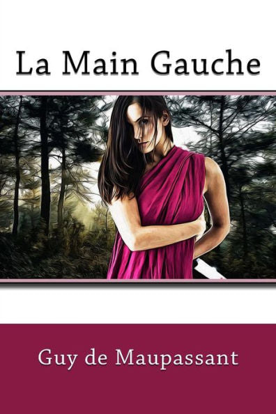 La Main Gauche (French Edition) - 9781982035440