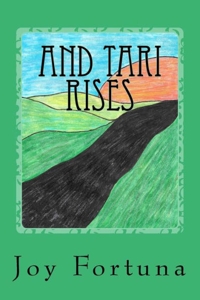 And Tari Rises