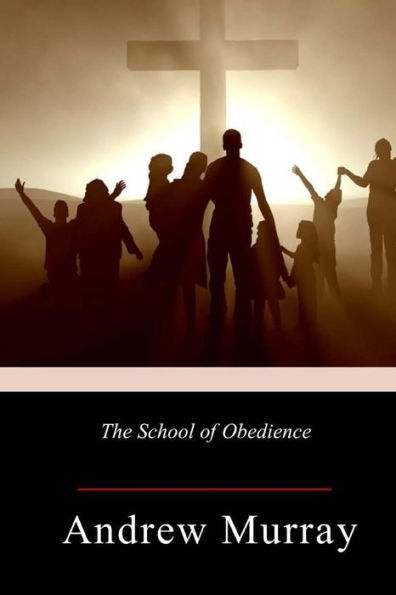 The School Of Obedience - 9781982049041