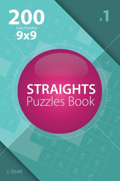 Straights - 200 Easy Puzzles 9X9