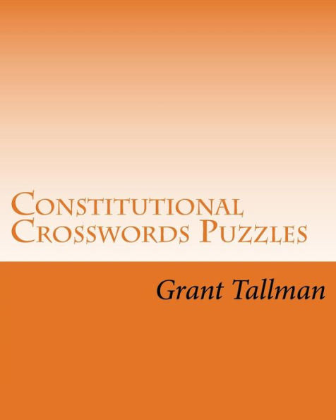 Constitutional Crosswords Puzzles: The US Constution