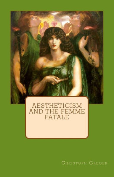 El esteticismo y la mujer fatal
