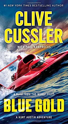 Blue Gold : A Novel From The Numa Files