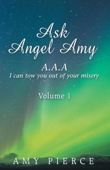 Pregúntale a Angel Amy: Volumen 1