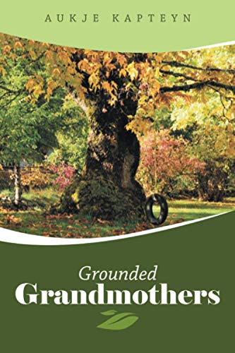 Grounded Grandmothers