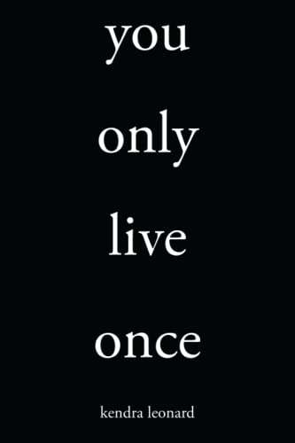 You Only Live Once - 9781982272463
