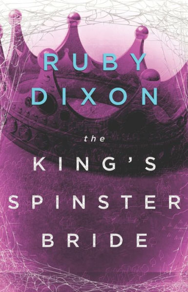 The King'S Spinster Bride