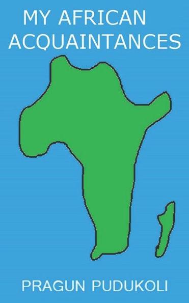 My African Acquaintances