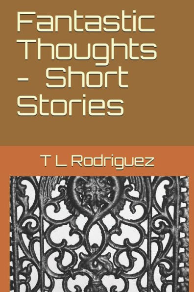 Fantastic Thoughts - Short Stories