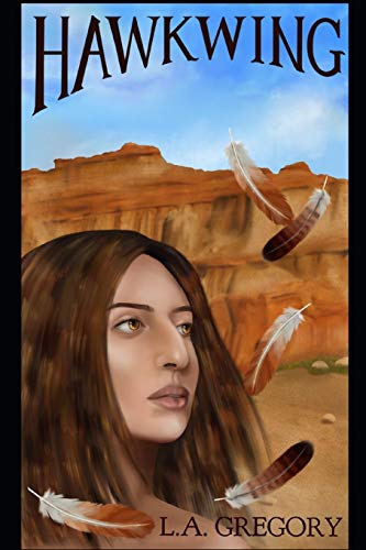 Hawkwing : A Novel of the Bitterlands