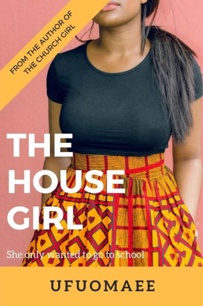 The House Girl