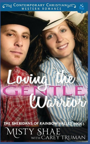 Loving The Gentle Warrior