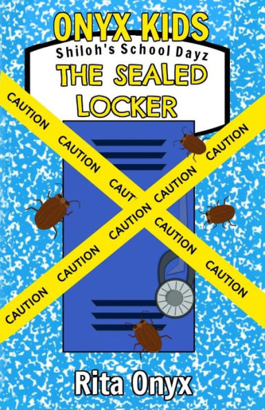 Onyx Kids Shiloh's School Dayz : The Sealed Locker