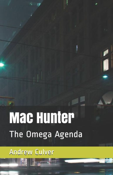 Mac Hunter : The Omega Agenda