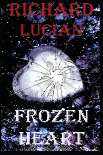 Frozen Heart: (The heart of the goddess and the family of the queen). (Burning Love)