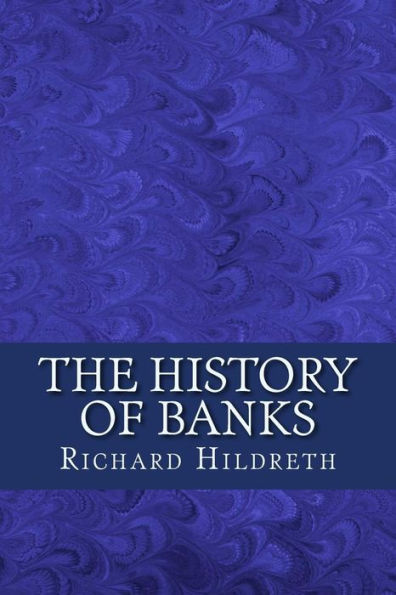 The History Of Banks - 9781983405136