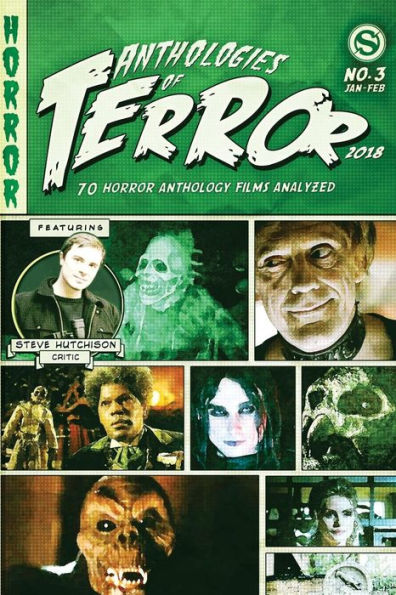 Anthologies of Terror 2018: 70 Horror Anthology Films Analyzed (Anthologies of Terror (B&W))
