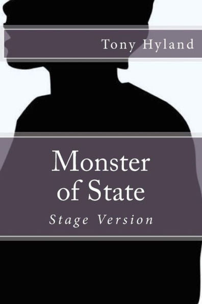 Monster Of State : Stage Version
