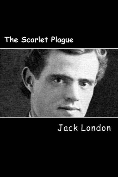 The Scarlet Plague - 9781983429569